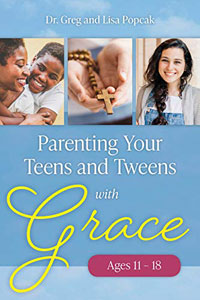 Parenting Your Teens and Tweens with Grace